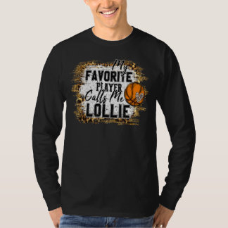 Camiseta Mi jugador favorito me llama Lollie Basketball Mot
