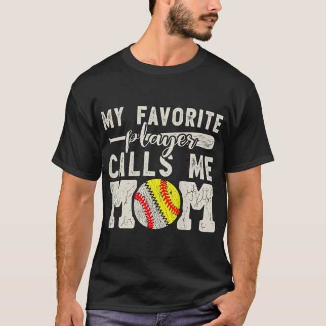 Camiseta Mi jugador favorito me llama mamá Béisbol Softball (Anverso)