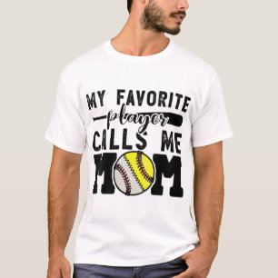 Camiseta Mi jugador favorito me llama mamá Béisbol Softball