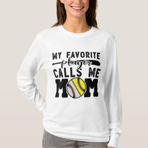 Camiseta Mi jugador favorito me llama mamá Béisbol Softball