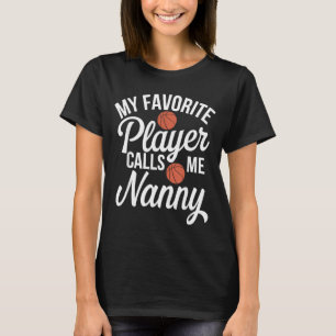 Camiseta Mi jugador favorito me llama Nanny Basball