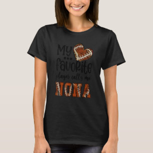 Camiseta Mi jugador favorito me llama Nona Football Heart C