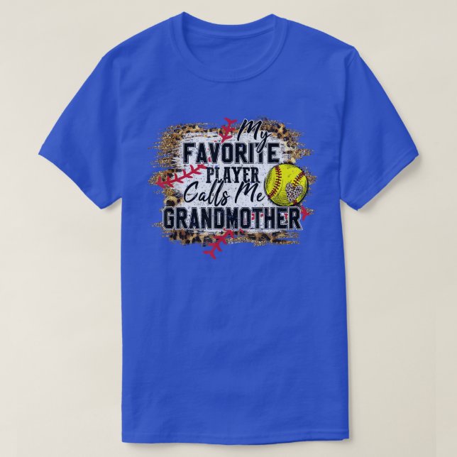 Camiseta Mi jugador favorito me llama softball de abuela  (Diseño del anverso)