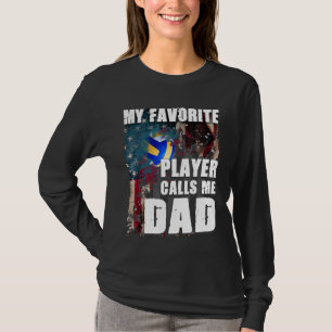 Camiseta Mi jugador favorito me llama voleibol de papá