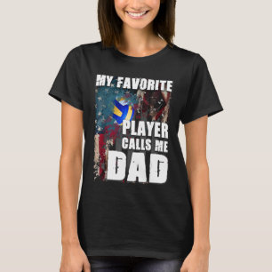 Camiseta Mi jugador favorito me llama voleibol de papá