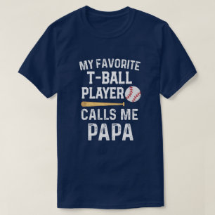 Camiseta Mi jugador preferido del T-ball me llama día del