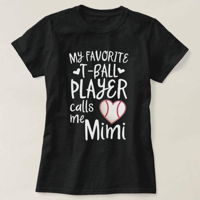 Camiseta Mi jugador preferido del T-ball me llama el (Diseño del anverso)