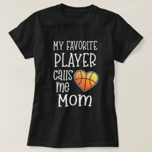 Camiseta Mi jugador preferido me llama baloncesto de la