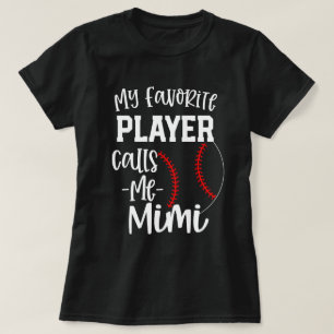 Camiseta Mi jugador preferido me llama regalo del béisbol
