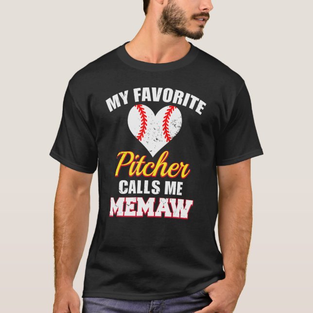 Camiseta Mi lanzador favorito me llama Memaw Pitcher Baseba (Anverso)