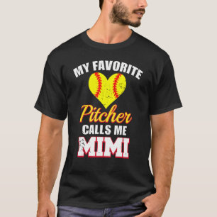 Camiseta Mi lanzador favorito me llama Softball Mimi Pitche