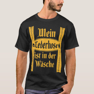 Camiseta Mi Lederhosen Está En El Cos De Oktoberfest Funny 