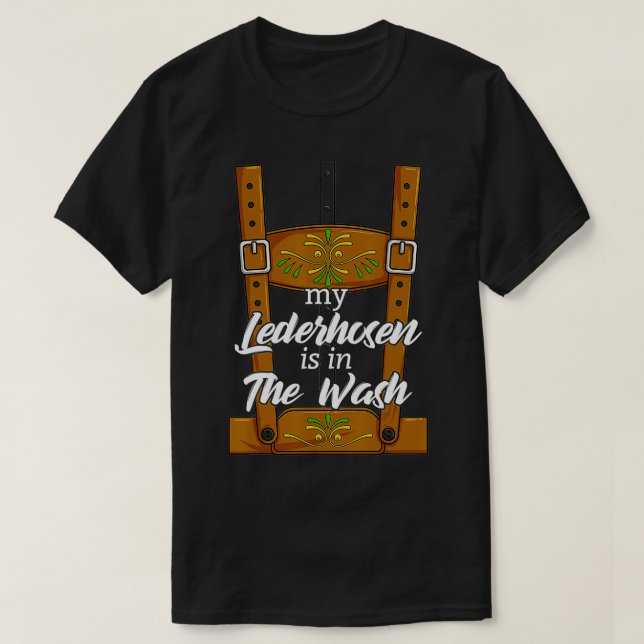 Camiseta Mi Lederhosen está en el Oktoberfest Cos de los Ho (Diseño del anverso)