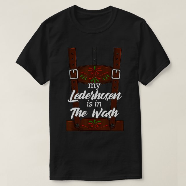 Camiseta Mi Lederhosen está en el Oktoberfest Cos de los Ho (Diseño del anverso)