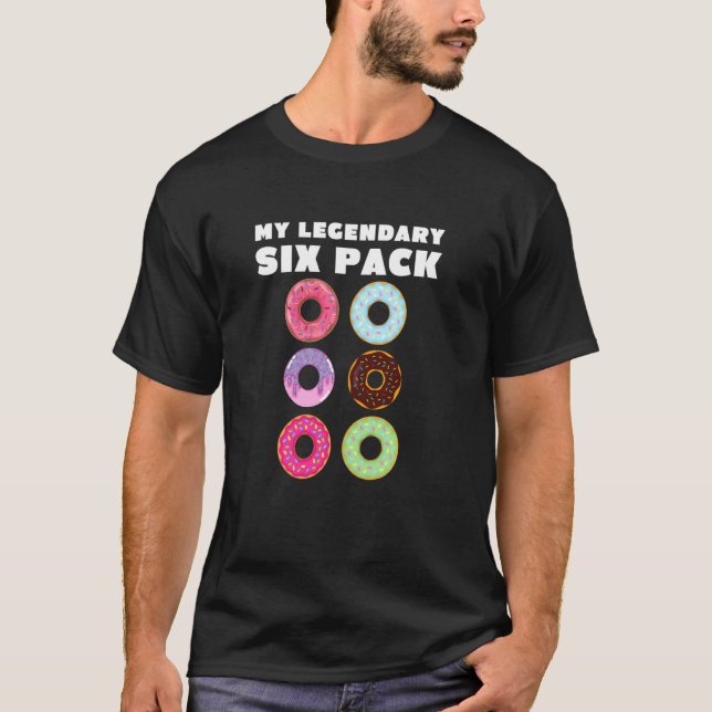 Camiseta Mi Legendario 6 Six Pack Donuts Abs Fitness Workou (Anverso)