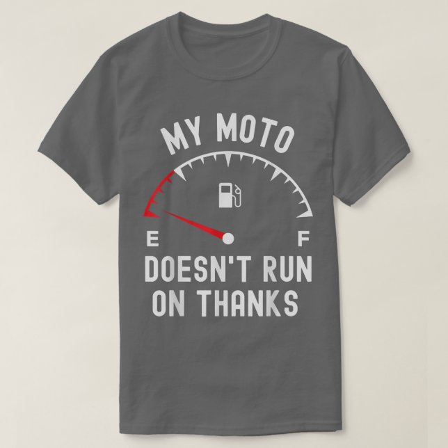 Camiseta Mi lema no funciona gracias moto hueca divertido (Diseño del anverso)