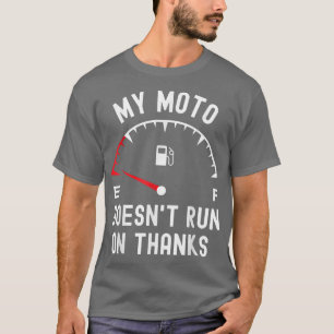 Camiseta Mi lema no funciona gracias moto hueca divertido