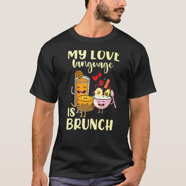 Camiseta Mi lenguaje de amor es Brunch (Anverso)