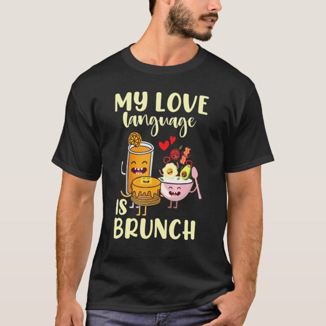 Camiseta Mi lenguaje de amor es Brunch (Anverso)