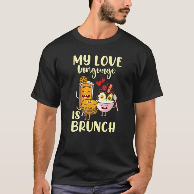 Camiseta Mi lenguaje de amor es Brunch (Anverso)