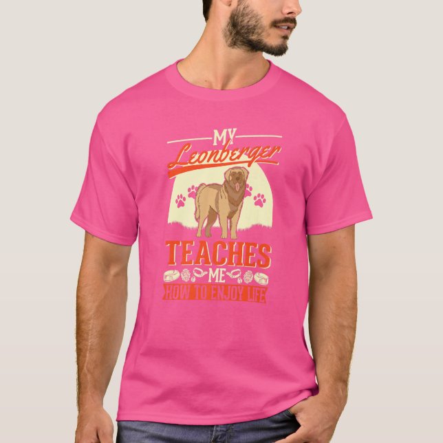 Camiseta Mi Leonberger Me Enseña A Disfrutar De La Vida De  (Anverso)