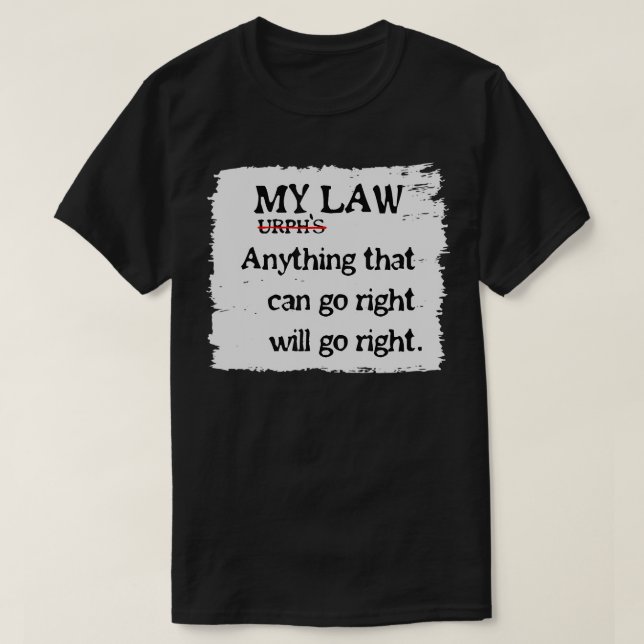 Camiseta Mi ley de atracción positiva contra la negatividad (Diseño del anverso)