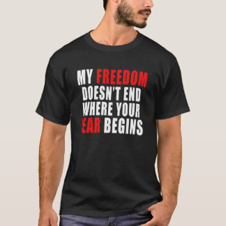 Camiseta Mi libertad no termina donde empieza tu miedo
