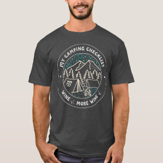 Camiseta Mi lista de verificación de camping Vino más vino