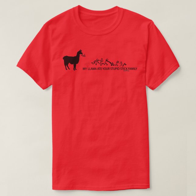 Camiseta MI loca llamada se come tu estúpida familia de pal (Diseño del anverso)