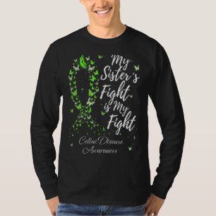 Camiseta Mi lucha Sisteru2019 es mi lucha contra la enferme
