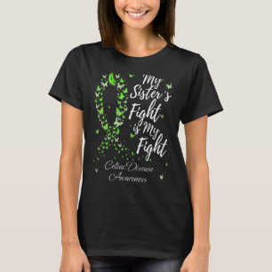 Camiseta Mi lucha Sisteru2019 es mi lucha contra la enferme