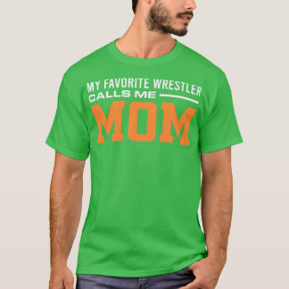 Camiseta Mi luchador favorito me llama mamá Pro