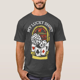 Camiseta Mi Lucky Casino Gambling Gamble Gambler