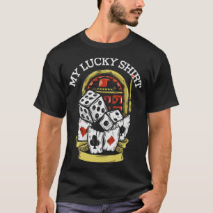 Camiseta Mi Lucky Casino Gambling Gamble Gambler