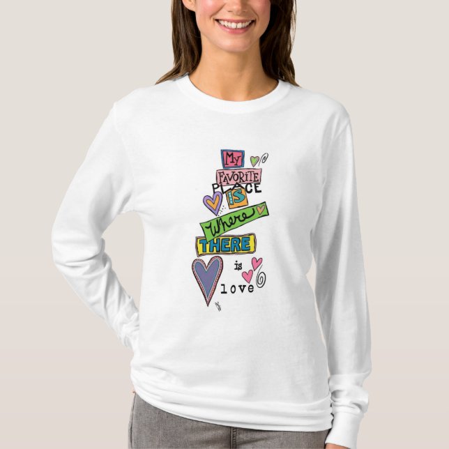 Camiseta Mi lugar favorito es donde hay amor (Anverso)