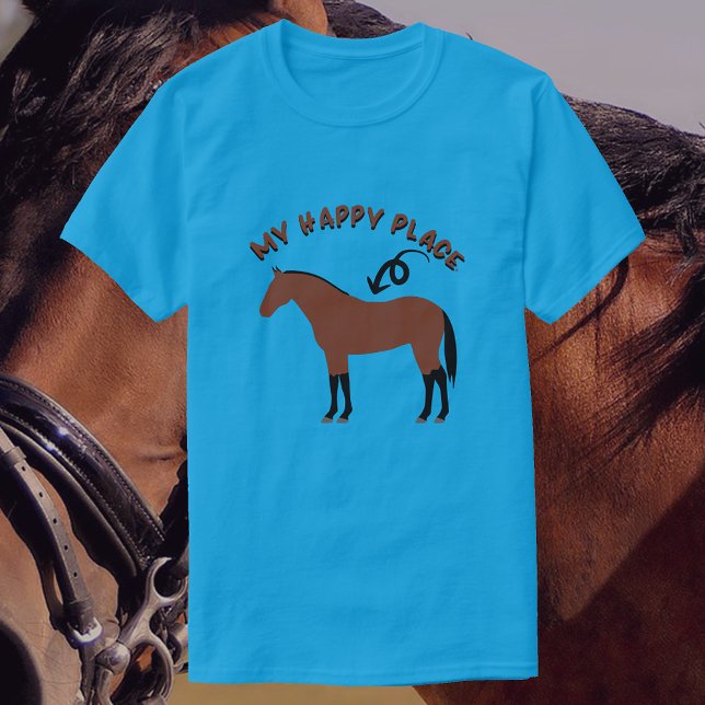 Camiseta Mi lugar feliz | Caballo de la Bahía (Subido por el creador)