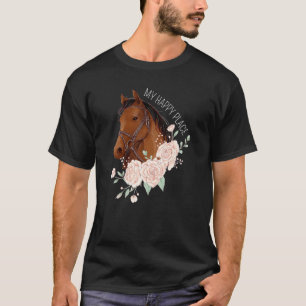 Camiseta Mi lugar feliz ecuestre cabalgata caballo 1