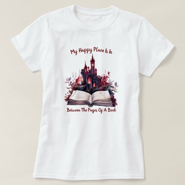 Camiseta Mi Lugar Feliz Está Entre Las Páginas De Un Libro (Diseño del anverso)