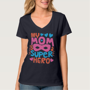 Camiseta MI MADRE ES UN HÉROE SUPER Te Amo MAMÁ