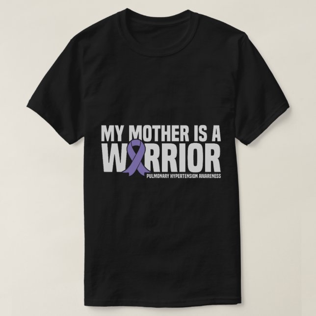 Camiseta Mi madre es una guerra de hipertensión pulmonar gu (Diseño del anverso)