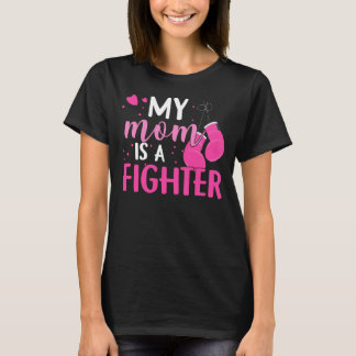Camiseta Mi madre lucha contra el cáncer de mama