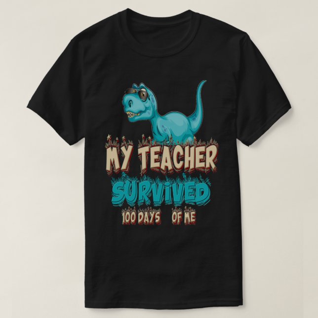 Camiseta Mi Maestra Sobrevivió A 100 Días De Mí, Divertido  (Diseño del anverso)