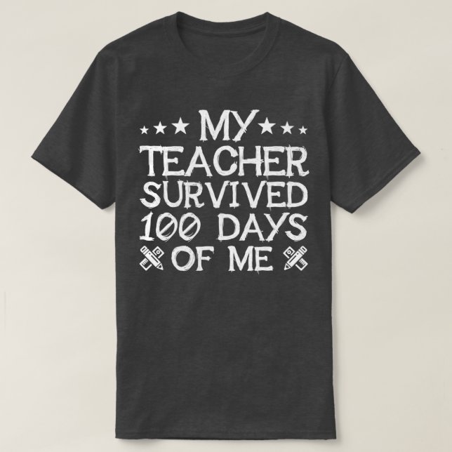 Camiseta Mi Maestra Sobrevivió A 100 Días De Mi Divertido E (Diseño del anverso)
