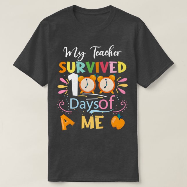 Camiseta Mi Maestra Sobrevivió A 100 Días De Mi Divertido E (Diseño del anverso)