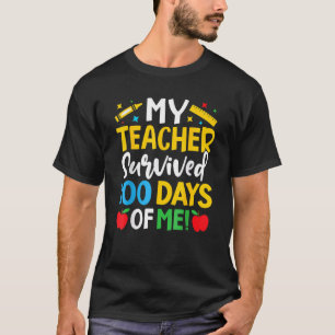 Camiseta Mi Maestra Sobrevivió A 100 Días De Mi Profesor 1