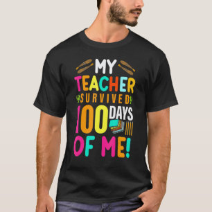 Camiseta Mi maestro sobrevivió 100 días conmigo divertido T