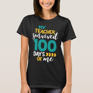 Camiseta Mi maestro sobrevivió 100 días de mí 100º de la es