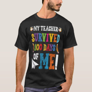 Camiseta Mi maestro sobrevivió 100 días de mí Día 100 de l