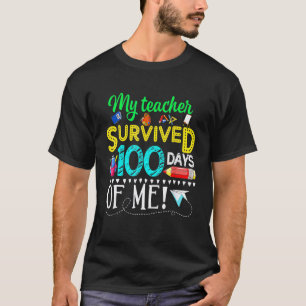 Camiseta Mi maestro sobrevivió 100 días de mí Día 100 de la