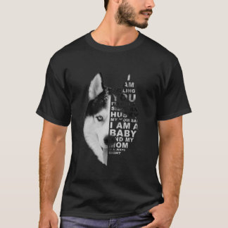 Camiseta Mi mamá dijo que soy una madre de perro Husky Sibe